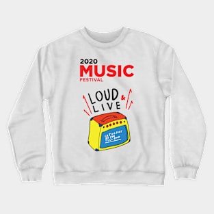 Loud Live Crewneck Sweatshirt